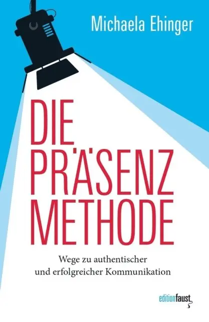 Michaela Ehinger - Die PRÄSENZ Methode, E-bok. Tillgänglighet: Lägg i varukorg