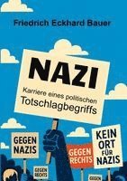 Friedrich Eckhard Bauer - Nazi, Häftad