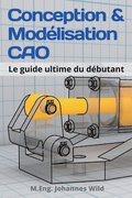 Conception & Modélisation CAO