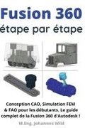 Fusion 360 étape par étape