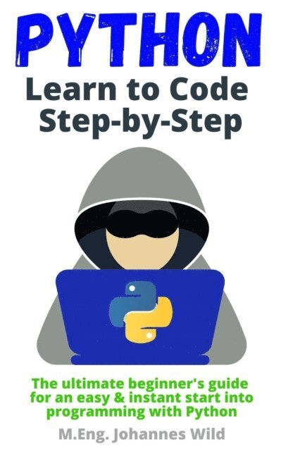 M.Eng. Johannes Wild - Python | Programmazione passo dopo passo, E-bok