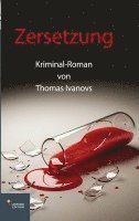 Thomas Ivanovs - Zersetzung, Häftad