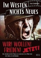Tanja Schürmann - IM WESTEN NICHTS NEUES - Die erschreckenden Parallelen zwischen Film, Buch und dem Krieg in der Ukraine - WIR! WOLLEN! FRIEDEN! - JETZT!, Häftad