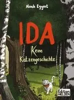 Eggert Noah - Ida - keine Katzengeschichte, Inbunden. Tillgänglighet: Lägg i varukorg