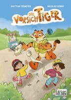 Nicolas Gorny - Der VorsichTIGER, Inbunden