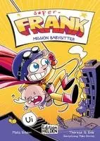 Mats Eldøen - Super-Frank - Mission Babysitter, Inbunden. Tillgänglighet: Lägg i varukorg