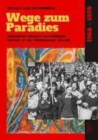 Volker von Offenberg - Wege zum Paradies, Häftad