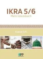 Aynur Coskun, Oguz Çelik, Ömer Ispirli, Rukiye Kurtbecer, Osman Üçüncü - IKRA 5/6. Mein Islambuch, Häftad. Tillgänglighet: Lägg i varukorg