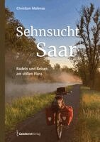 Christian Malessa - Sehnsucht Saar, Häftad