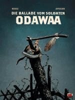Die Ballade vom Soldaten Odawaa