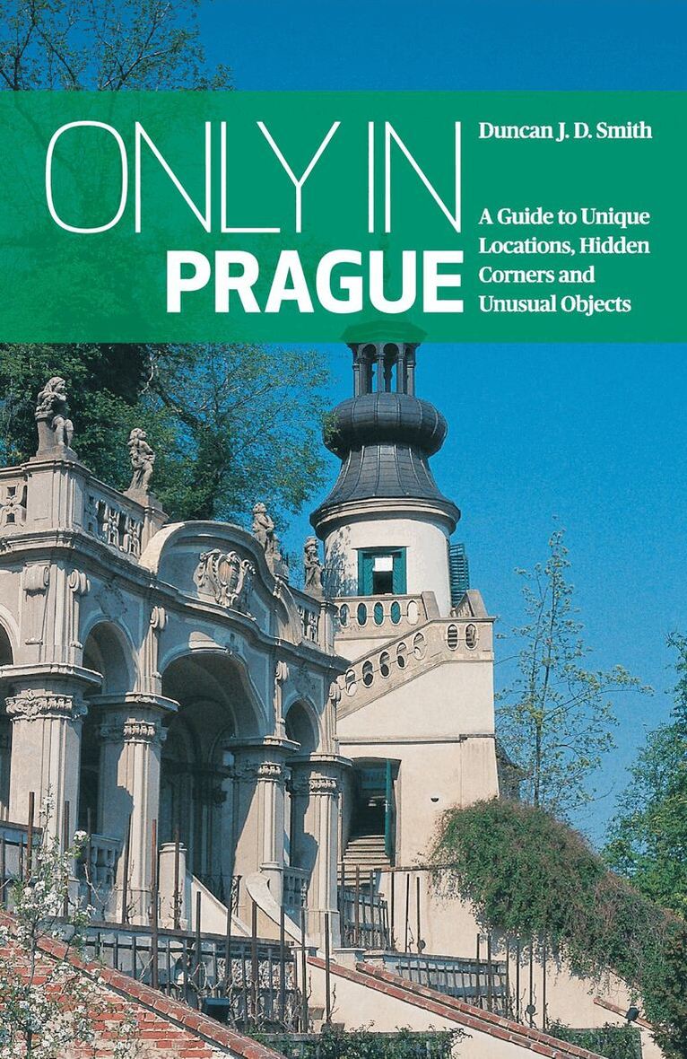 Duncan J.D Smith - Only in Prague, Häftad