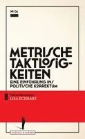 Lisa Eckhart - Metrische Taktlosigkeiten, Häftad