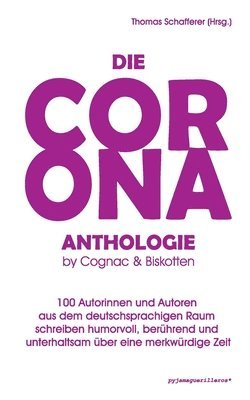 Thomas Schafferer - Corona-Anthologie., Häftad