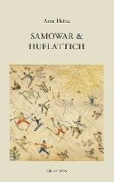 Arno Heinz - Samowar und Huflattich, Häftad