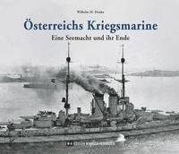 Wilhelm M. Donko - Österreichs Kriegsmarine, Inbunden