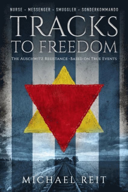 Michael Reit - Tracks to Freedom, E-bok