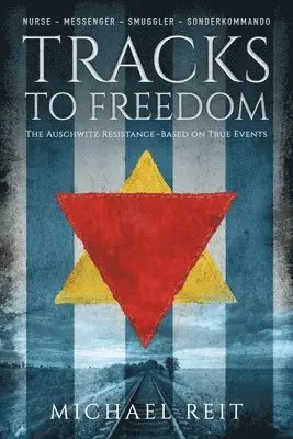 Tracks to Freedom