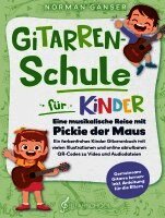 Norman Gänser, Novapenso Verlag - Gitarrenschule für Kinder - Eine musikalische Reise mit Pickie der Maus, Häftad