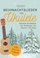 Norman Gänser, Novapenso Verlag - Weihnachtslieder für Ukulele - Ukulele Songbook für Anfänger mit Noten und Tabs, Häftad