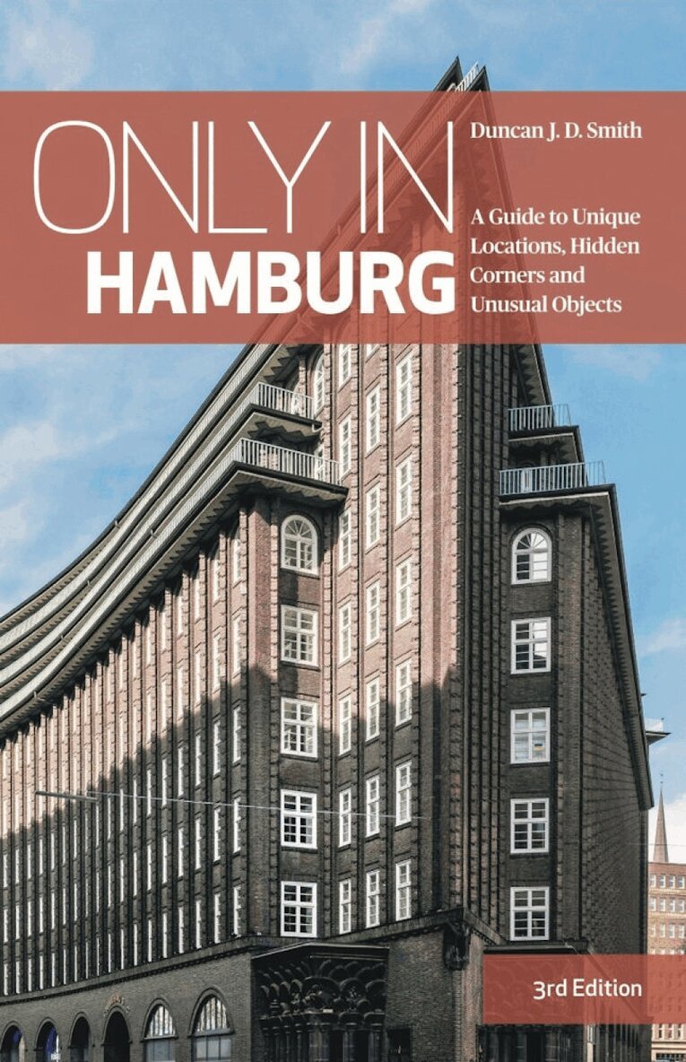 Duncan J.D Smith - Only In Hamburg, Häftad