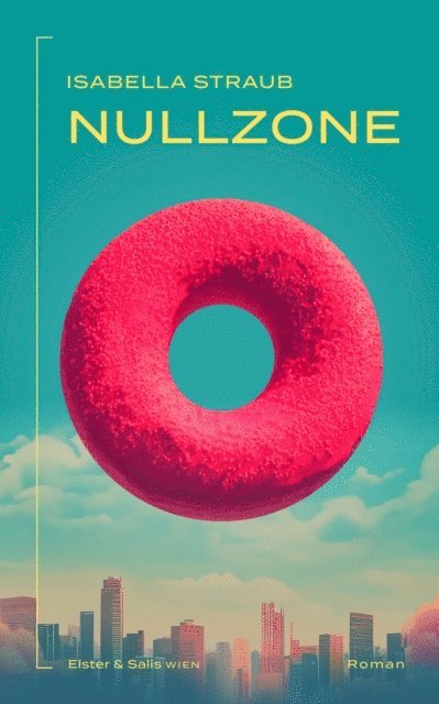 Isabella Straub - Nullzone, E-bok