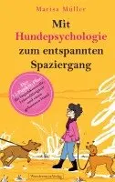 Marisa Müller - Mit Hundepsychologie zum entspannten Spaziergang, Häftad. Tillgänglighet: Lägg i varukorg