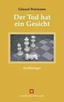 Eduard Breimann - Der Tod hat ein Gesicht, Häftad. Tillgänglighet: Lägg i varukorg