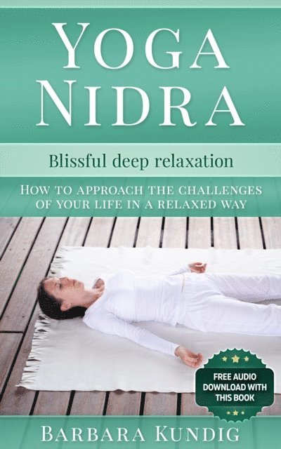 Barbara Kundig - Yoga Nidra, E-bok. Tillgänglighet: Lägg i varukorg