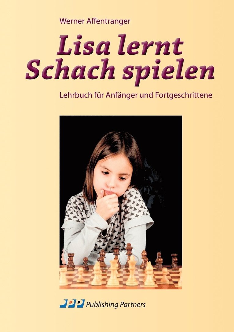 Werner Affentranger - Lisa lernt Schach spielen, Häftad