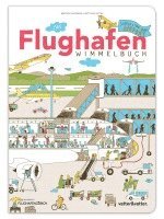 Beatrice Kaufmann - Das Flughafen Wimmelbuch, Kartonnage