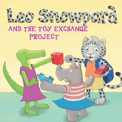 Melanie Roemer, Lenn Vincent - Leo Snowpard and the toy exchange project (Paperback): Leo Snowpard and the toy exchange project (Paperback), Häftad. Tillgänglighet: Lägg i varukorg