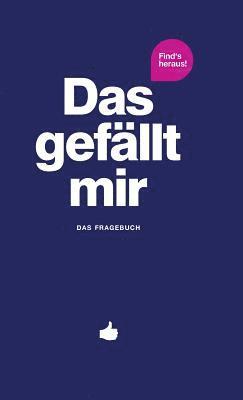 Patrick Chernus, Michèle Fischhaber - gefällt mir - Dunkelblau, Inbunden. Tillgänglighet: Lägg i varukorg