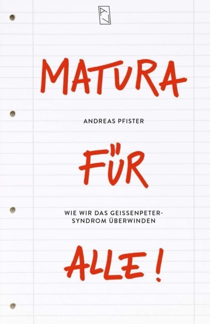 Andreas Pfister - Matura für alle, E-bok