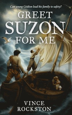 Vince Rockston - Greet Suzon for me, Häftad