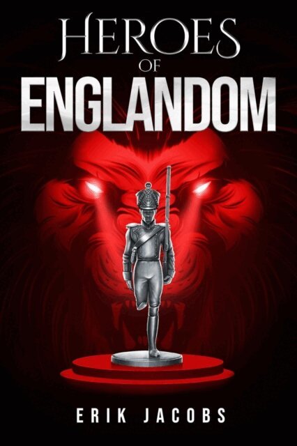 Erik Jacobs - Heroes of Englandom, E-bok