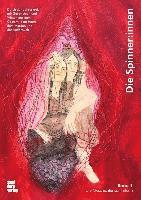 Peter Indergand, Annette Roemer - Die Spinner:innen, Inbunden