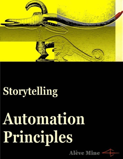 Storytelling Automation Principles