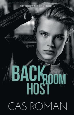Cas Roman - Back Room Host, Häftad