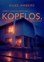 Silke Amberg - Kopflos., Häftad