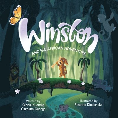 Gloria Kuendig, Caroline George - Winston And His African Adventure, Häftad