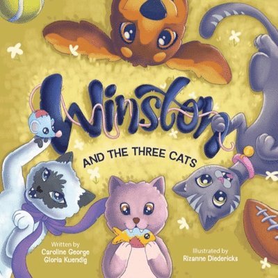 Gloria Kuendig, Caroline George - Winston And The Three Cats, Häftad