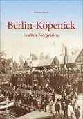 Berlin-Kpenick in alten Fotografien
