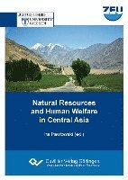 Ira Pawlowski - Natural Resources and Human Welfare in Central Asia, Häftad