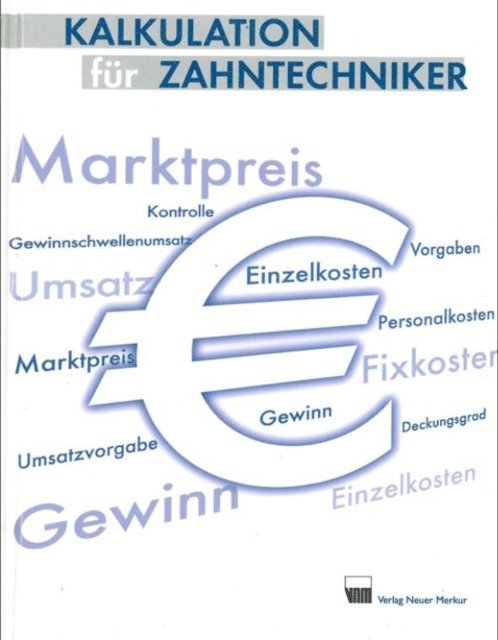 Thorsten Kordes - Kalkulation für Zahntechniker, E-bok