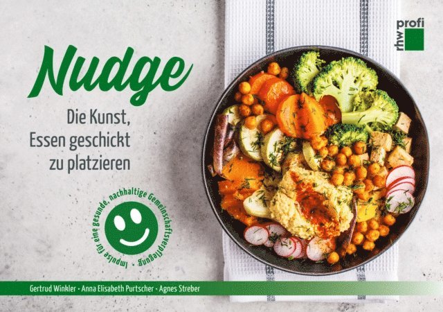 Gertrud Winkler, Agnes Streber, Anna Elisabeth Purtscher - Nudge, E-bok