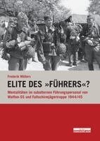Frederik Müllers - Elite des "Führers"?, Inbunden