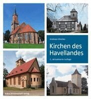 Andreas Kitschke - Kirchen des Havellandes, Inbunden