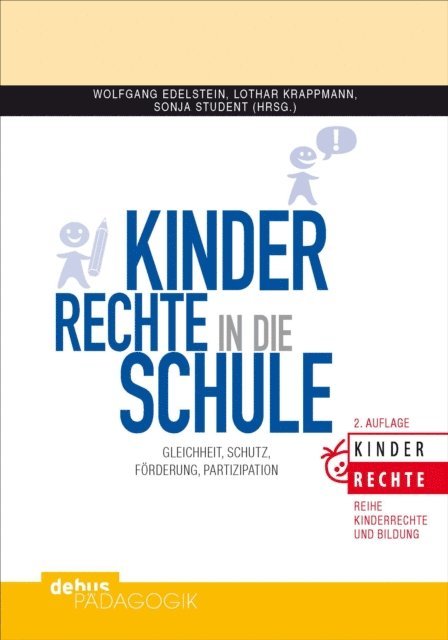 Sonja Student, Lothar Krappmann, Wolfgang Edelstein - Kinderrechte in die Schule, E-bok