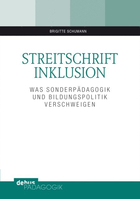 Brigitte Schumann - Streitschrift Inklusion, E-bok