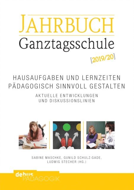 Ludwig Stecher, Gunild Schulz-Gade, Sabine Maschke - Hausaufgaben und Lernzeiten pädagogisch sinnvoll gestalten, E-bok